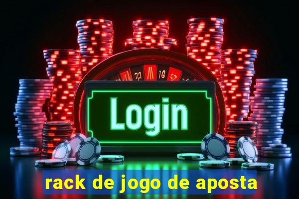 rack de jogo de aposta